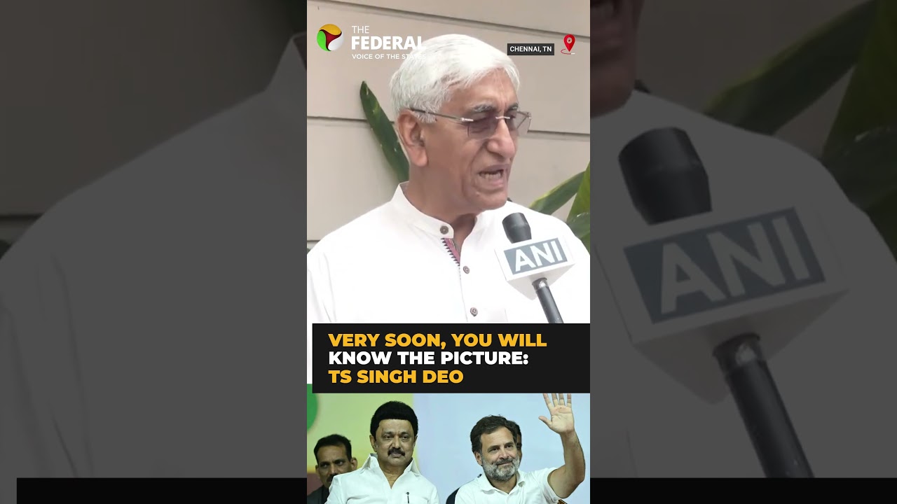 DMK&ndash;Congress Alliance Update: TS Singh Deo Signals Clarity Soon
