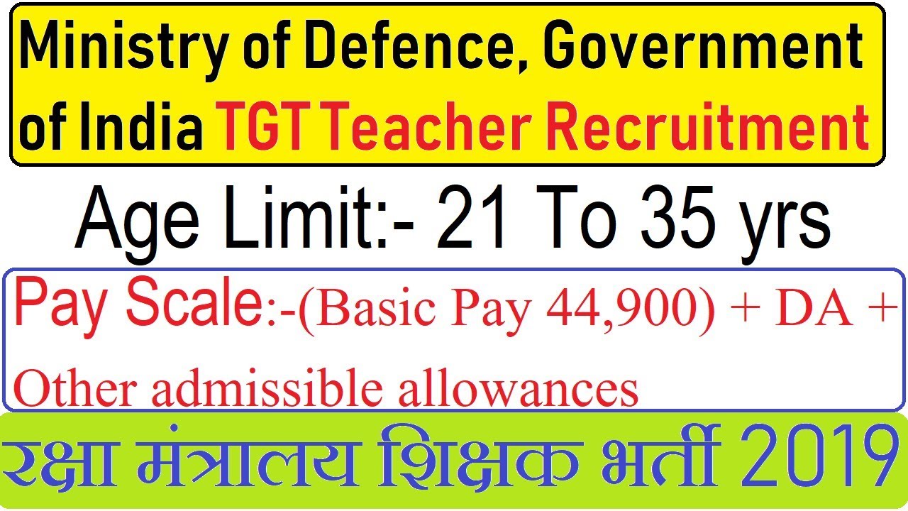 Ministry of Defence, Government of India Teacher Recruitment 2019