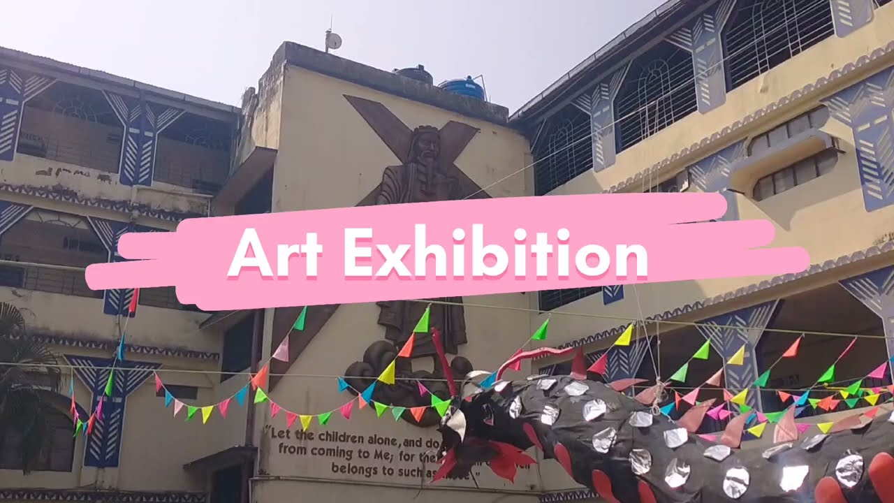 Art Exhibition in Jermels Academy @Siliguri