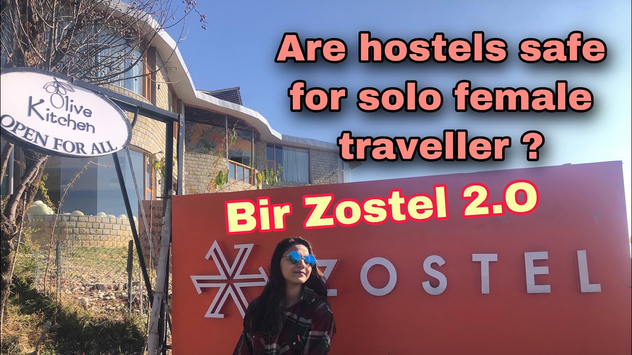 Zostel 2.O Bir Billing | Are hostels safe for solo Girl traveller?Full tour details A to Z| Himachal