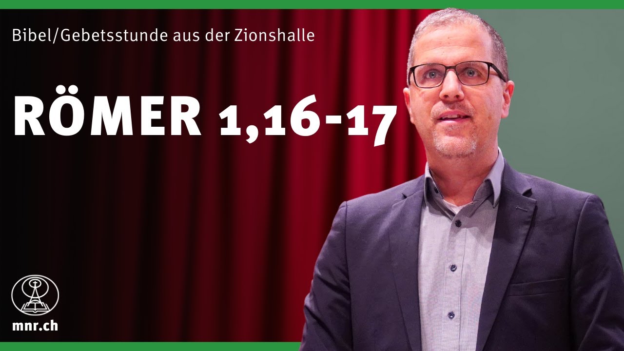 Römer 1,16-17 | Nathanael Winkler