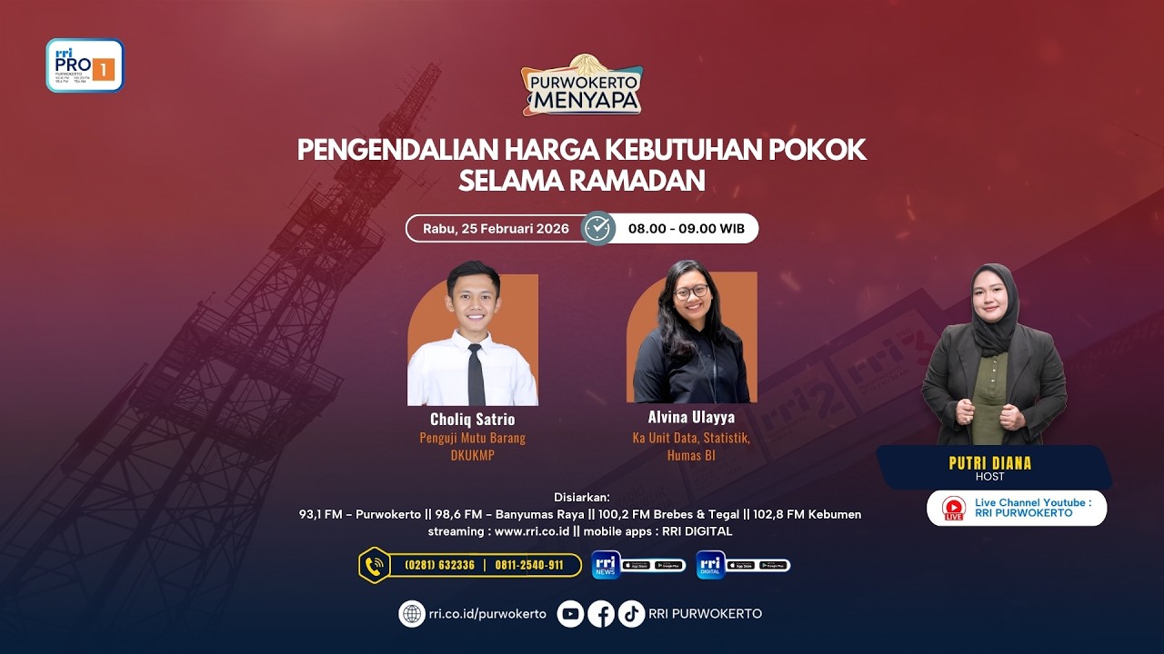 PENGENDALIAN HARGA KEBUTUHAN POKOK SELAMA RAMADAN II PURWOKERTO MENYAPA
