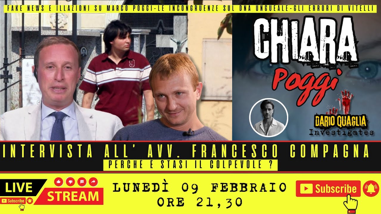 Chiara Poggi_Intervista all' avv. Francesco Compagna