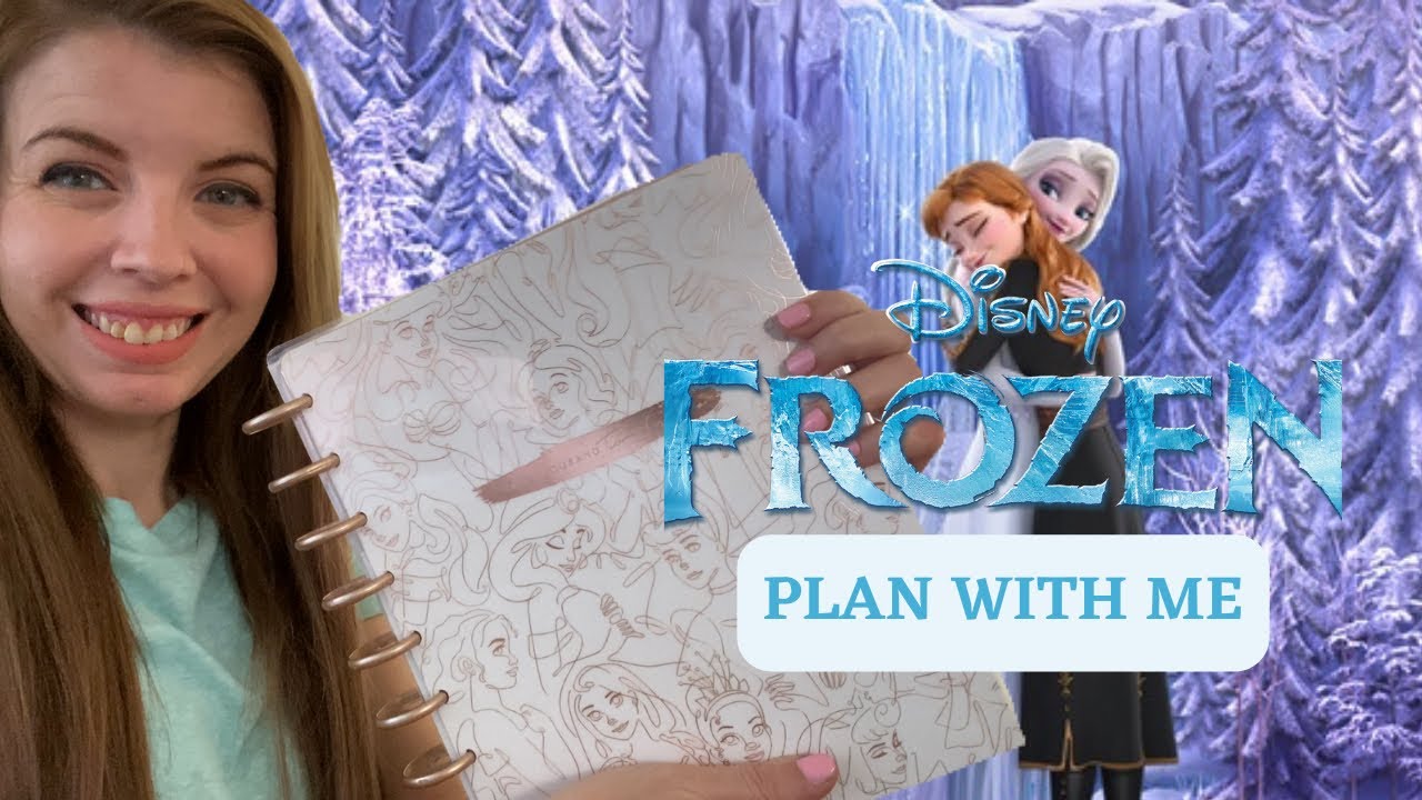 DISNEY FROZEN THEMED PLAN WITH ME -THE HAPPY PLANNER 2022 DISNEY PRINCESS CLASSIC 12 MONTH PLANNER