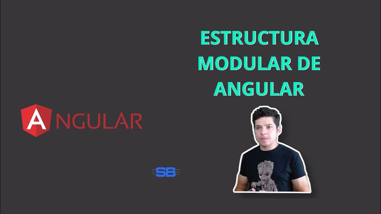 Estructura de Angular y su filosofía modular: cómo se organizan los proyectos