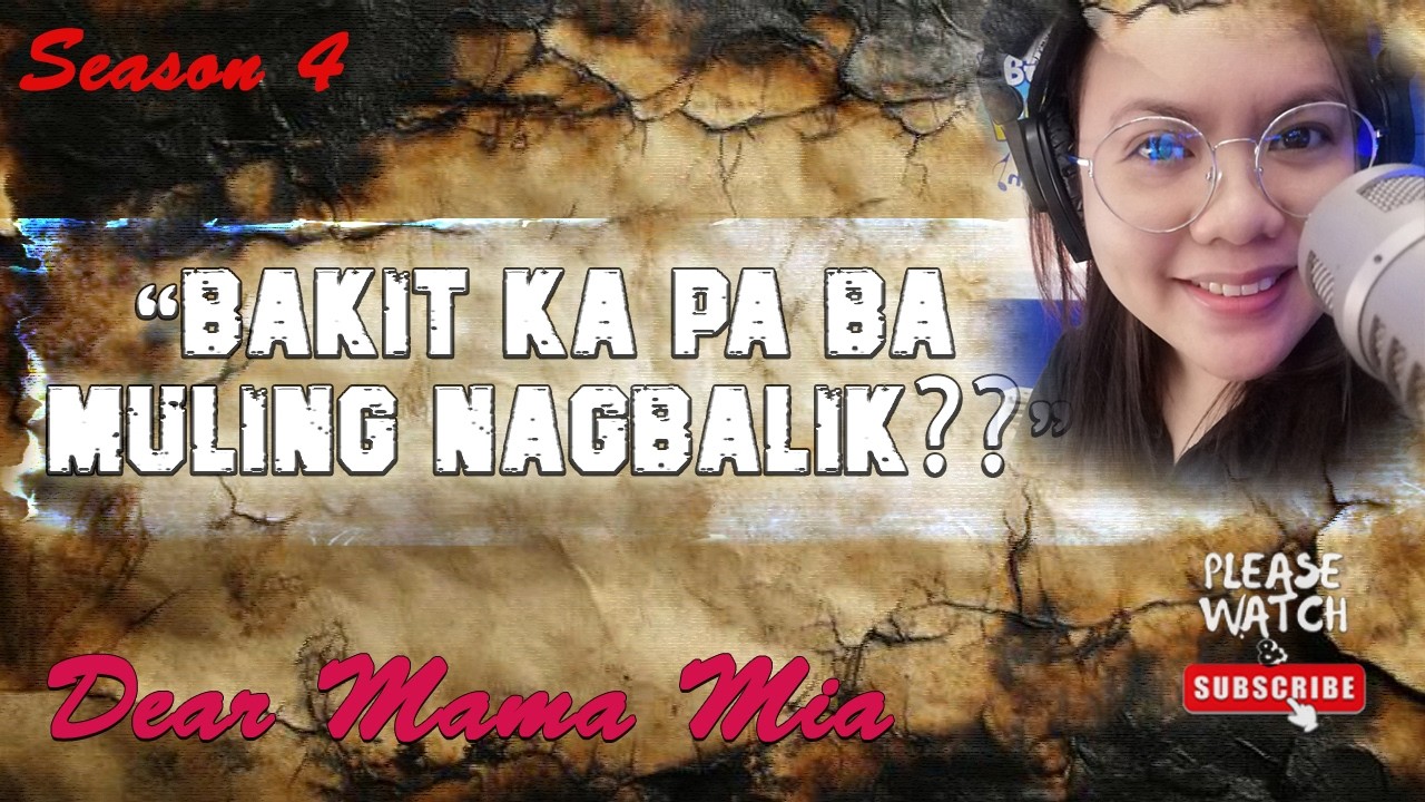S4 #041 Akala Ko Patay Ka Na! Bakit Bumalik Ka Pa???
