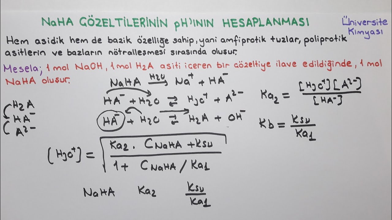ANALİTİK KİMYA|Karmaşık Asit/Baz Sistemleri|NaHA Çözeltilerinin pH'ının Hesaplanması