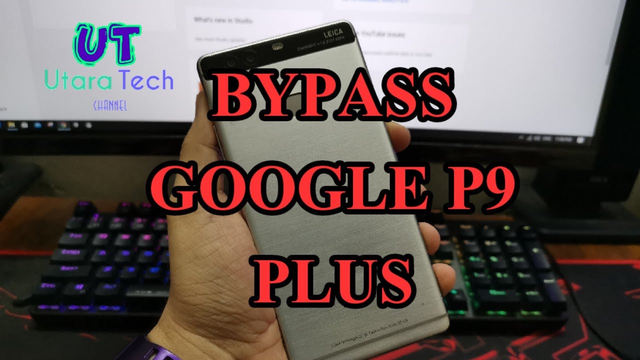 Huawei P9 Plus | Bypass Frp Google Account Without Pc (Last Update)