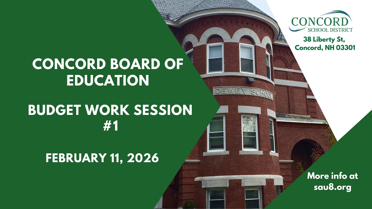 Concord Board of Education Budget Session #1    |    2-11-26
