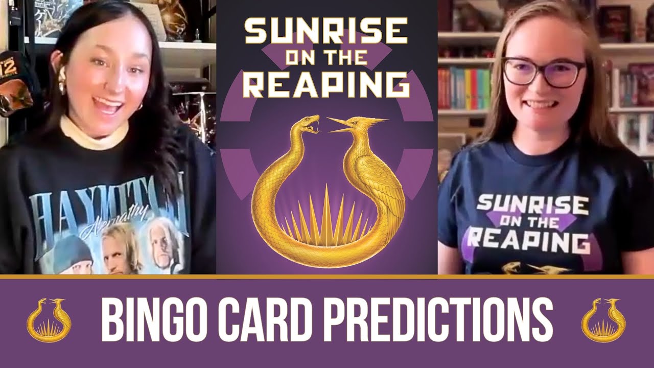 Episode 87 - Our Sunrise on the Reaping Bingo Card: Final thoughts before Release!!