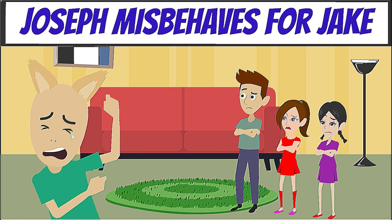 Joseph Misbehaves at Jake Elafros' House / Grounded