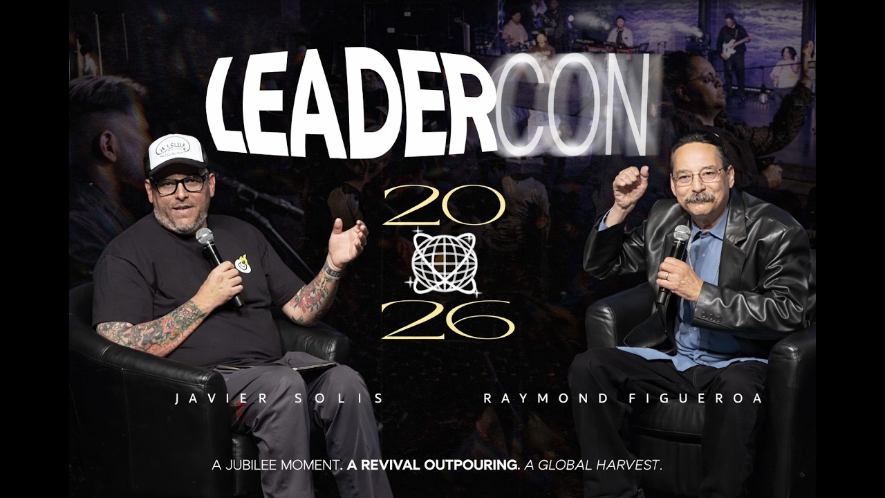 LeaderCon 2026: JUBILEE | Raymond Figueroa