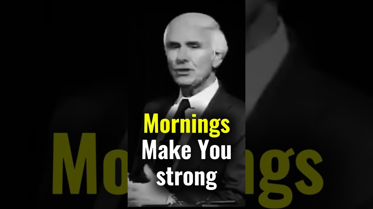 Mornings Make You Strong | Jim Rohn Motivation #shorts #shortvideo #jimrohn #motivation #success