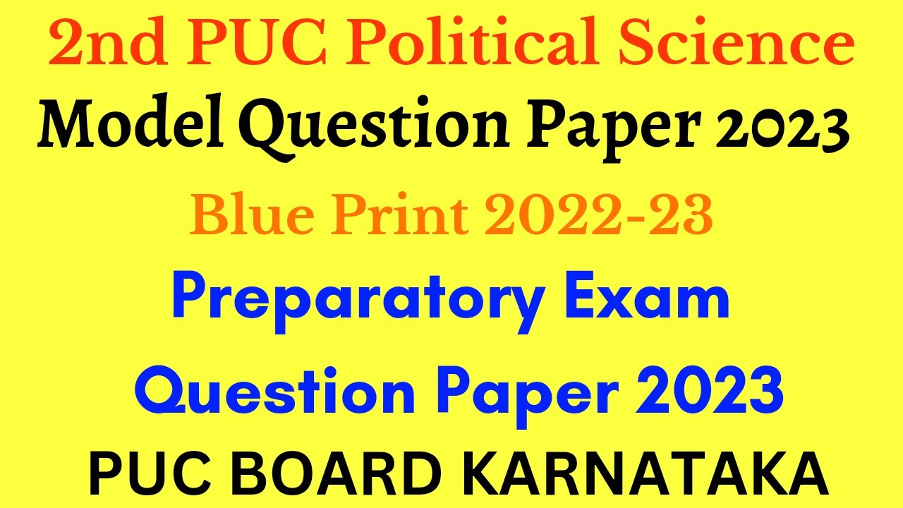 2nd PUC Political Science Annual Question Paper 2022-23 | 2nd PUC Board Exam Political Science Paper