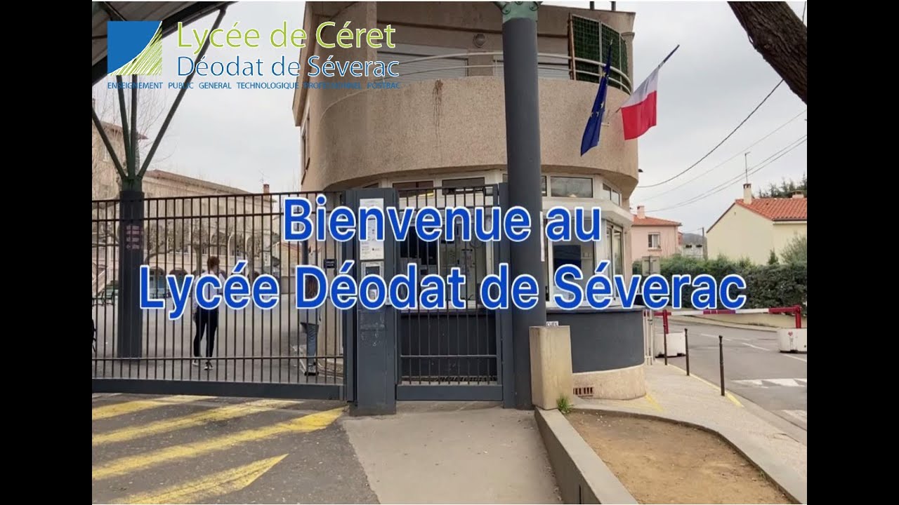 PRESENTATION DE L’ÉTABLISSEMENT DU LYCÉE DEODAT DE SEVERAC