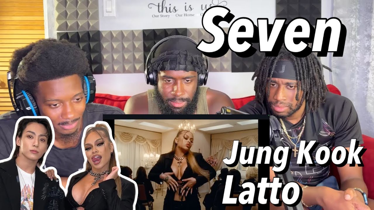 정국 (Jung Kook) 'Seven (feat. Latto)' Official MV | GROUP Reaction