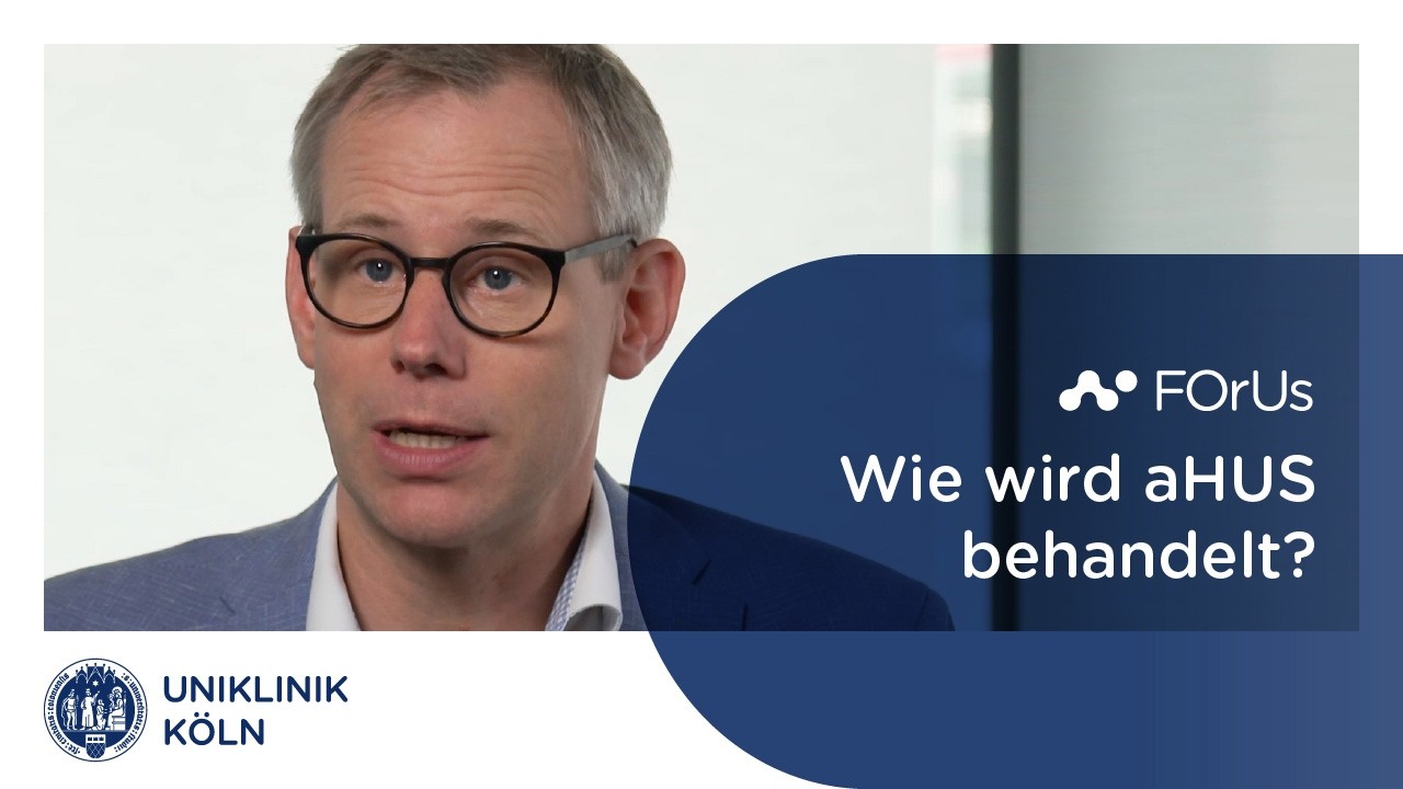 aHUS behandeln: M&ouml;glichkeiten und neue Ans&auml;tze| Uniklinik K&ouml;ln