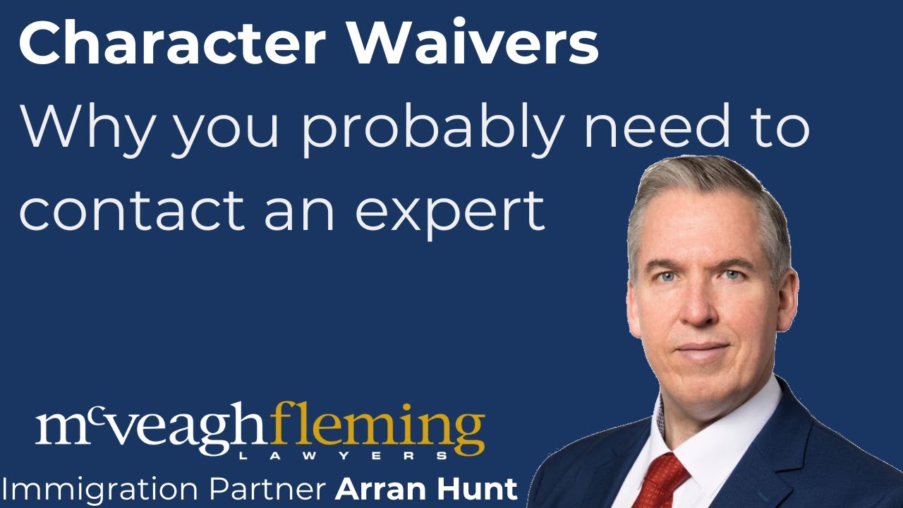 Character Waivers - How they work and why we recommend people get help