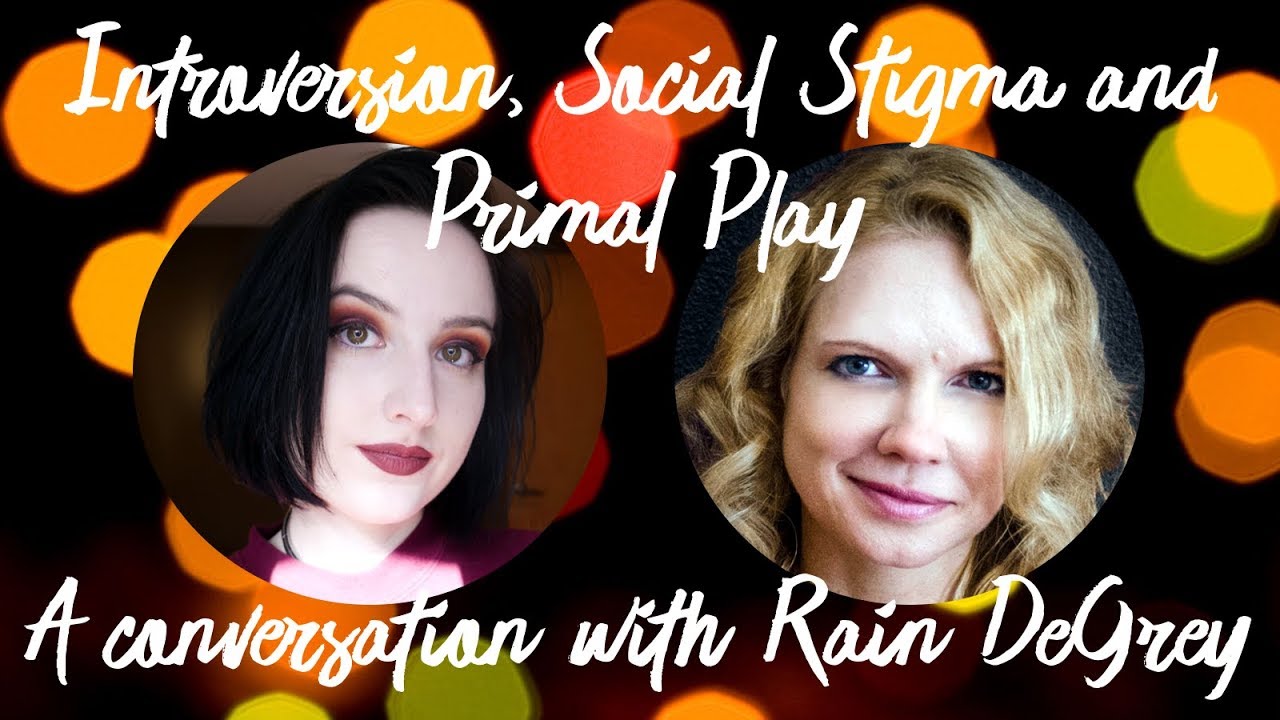 Introversion, Social Stigma and Primal Play in BDSM: A Conversation with Rain DeGrey