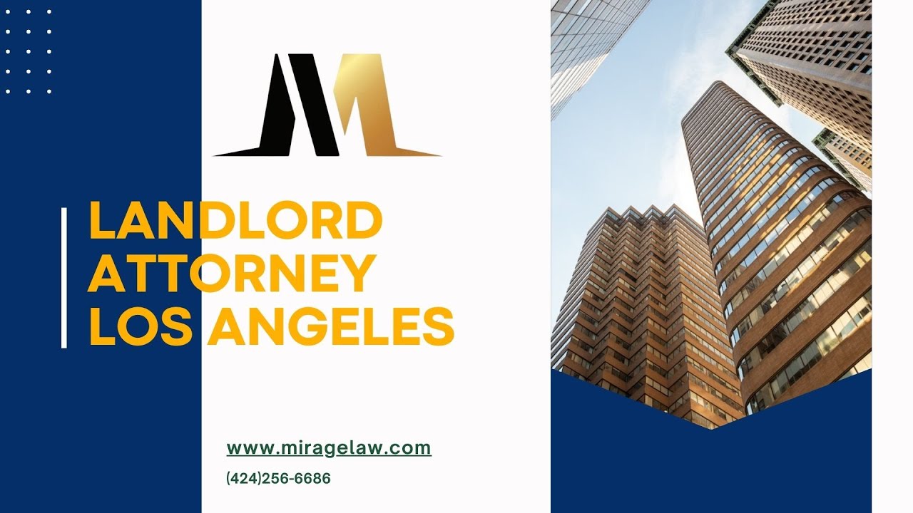 Landlord Attorney Los Angeles - miragelaw.com