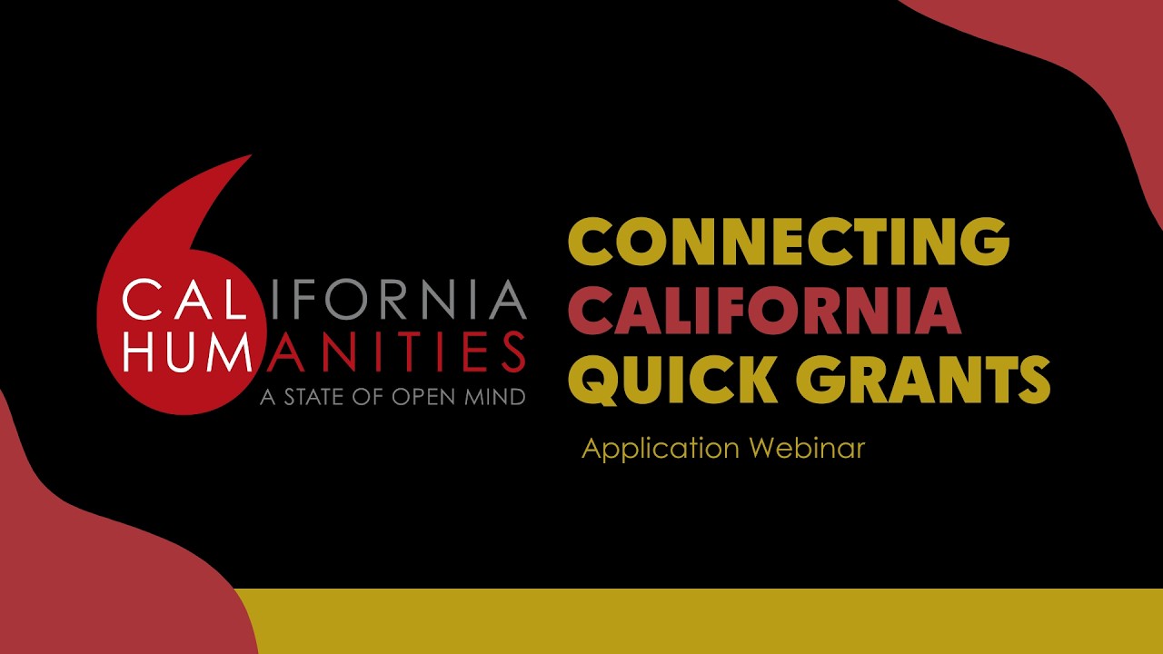 Connecting California – Quick Grants Webinar