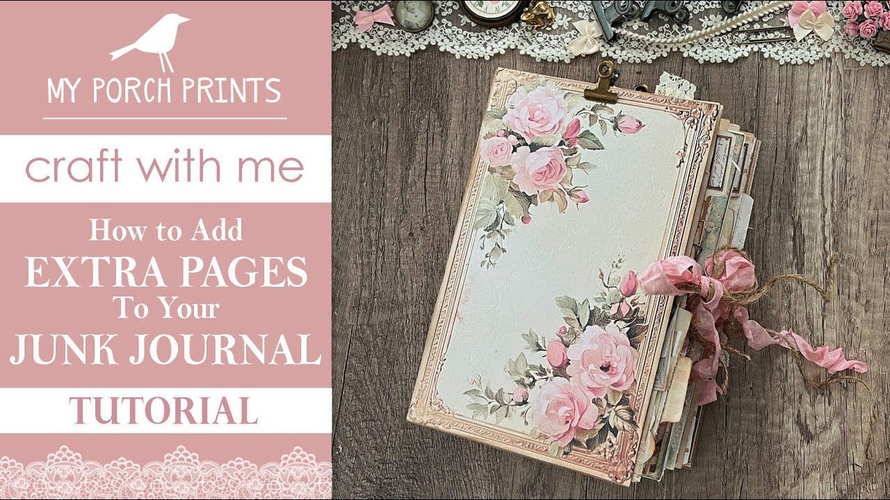 EASY NO-SEW SHABBY JUNK JOURNAL🤍| Covers and Spines | How to Add Extra Pages | My Porch Prints