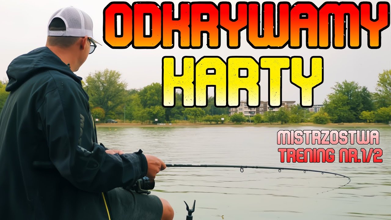 Odkrywamy karty - Jak łowić cały czas ?? - Mistrzostwa Świata - Method Feeder - Trening 2/2
