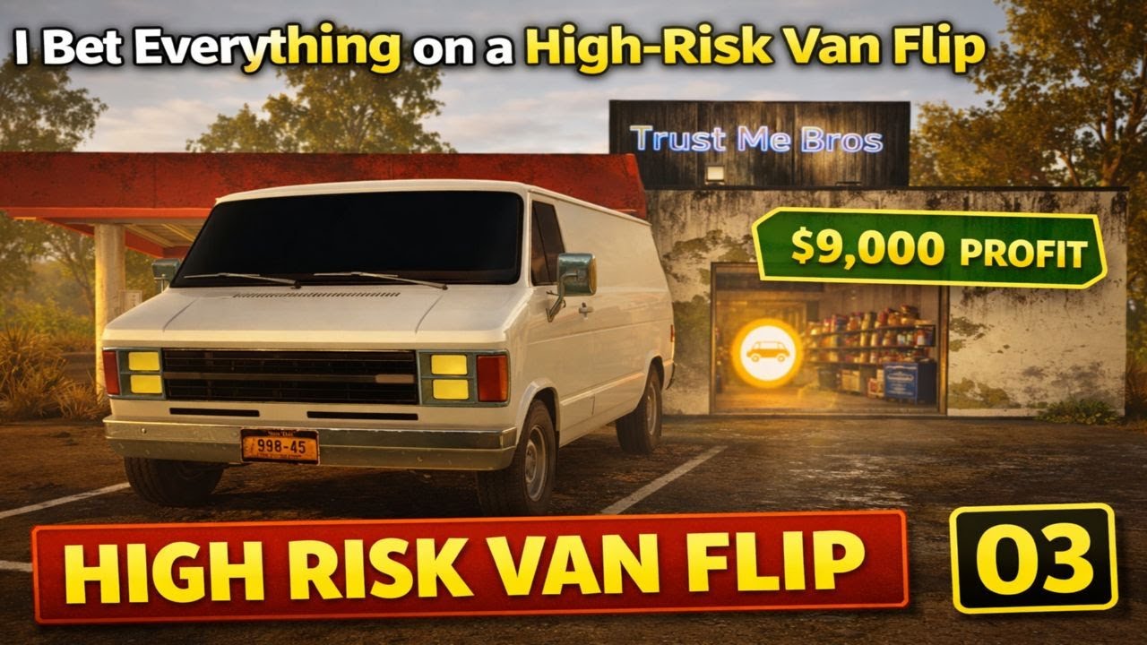 I Took a Huge Risk on a Van Flip… It Actually Worked | Car Dealer Simulator