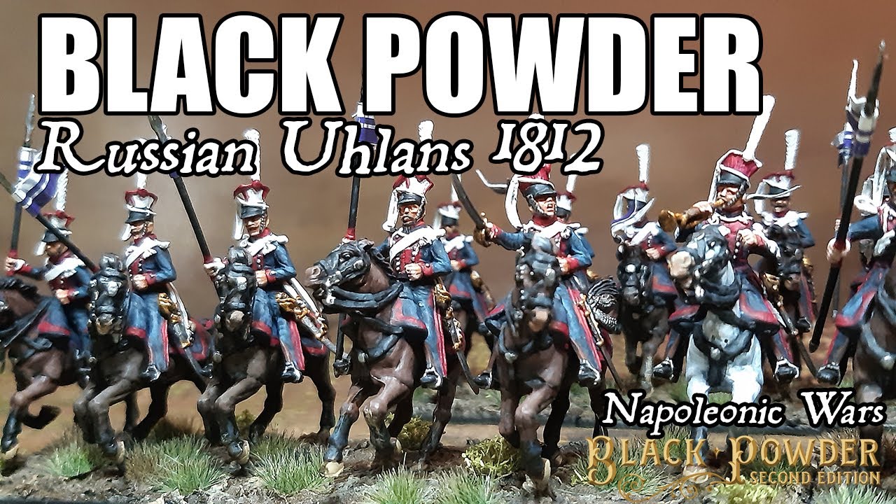 Black Powder - Napoleonic Wars. Russian Uhlans Lancers. Russian Campaign 1812. New hobby project.