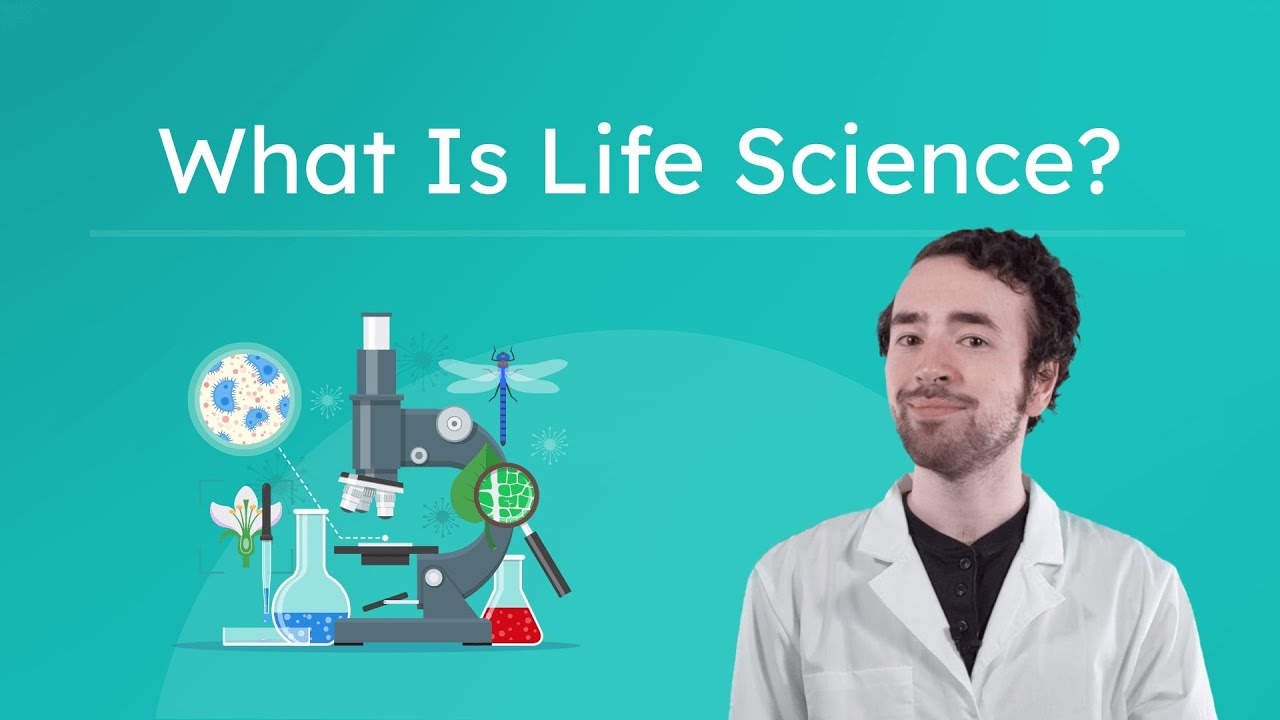 What Is Life Science? - Introduction to Life Science and Careers