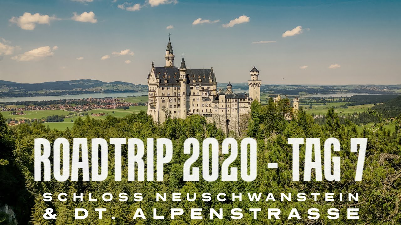 Neuschwanstein & Deutsche Alpenstraße - Unser Roadtrip 2020 - Tag 7
