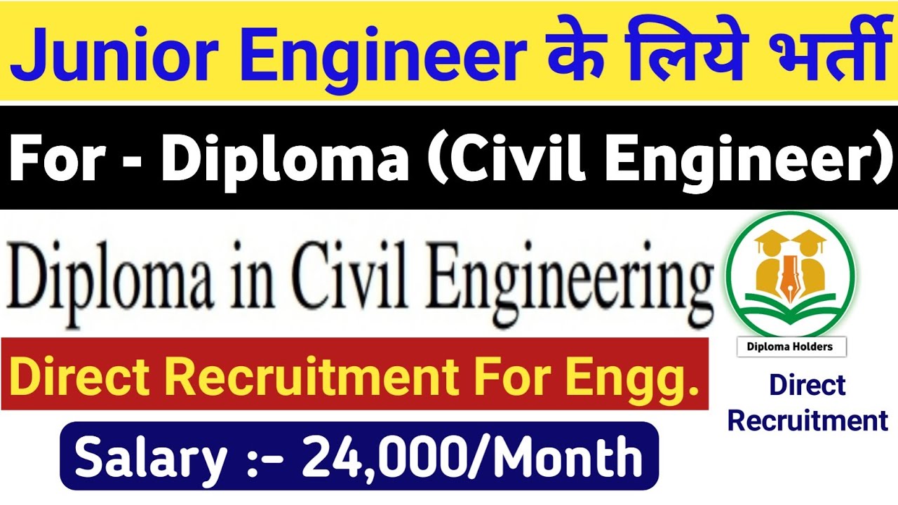 Junior Engineer Civil Vacancy 2022 | JE Vacancy 2022 | JE Recruitment 2022 Civil @Diplomaholders