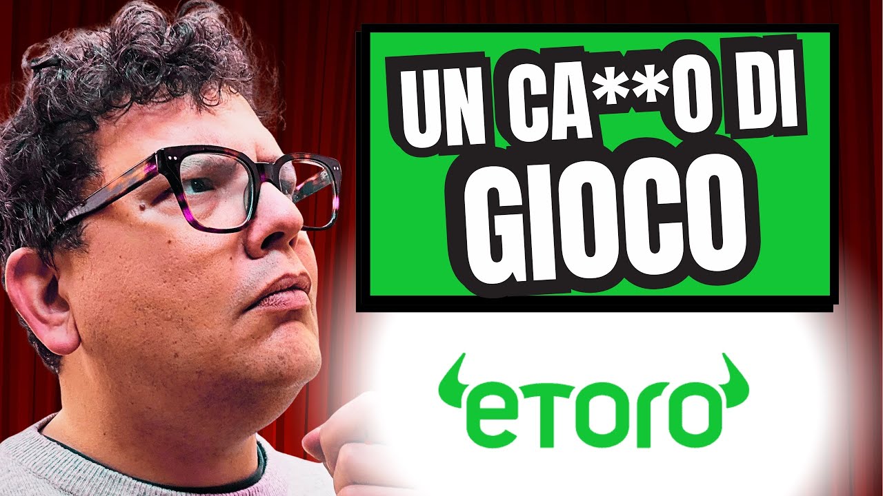 Il GIGANTESCO ERRORE che Ho Fatto con ETORO