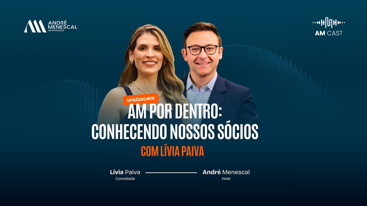 AM Por Dentro - Conhecendo nossos sócios com Lívia Paiva