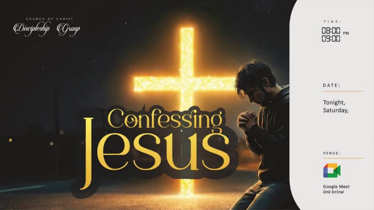 CONFESSING CHRIST- BECOMING A CHRISTIAN