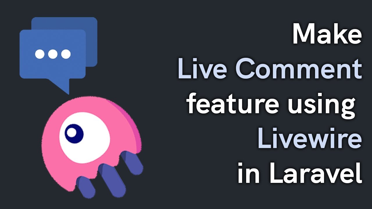 Laravel 8 | Livewire Comment Functionality Tutorial