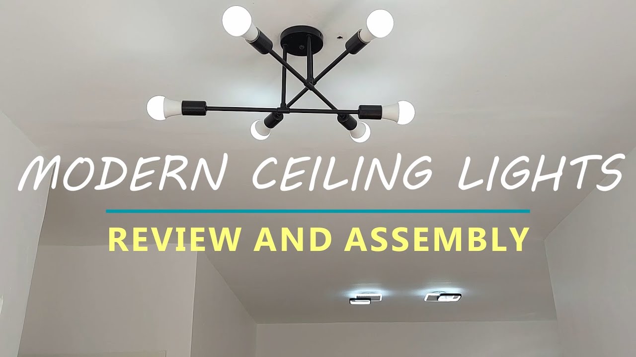 MODERN CEILING LIGHTS REVIEW AND ASSEMBLY