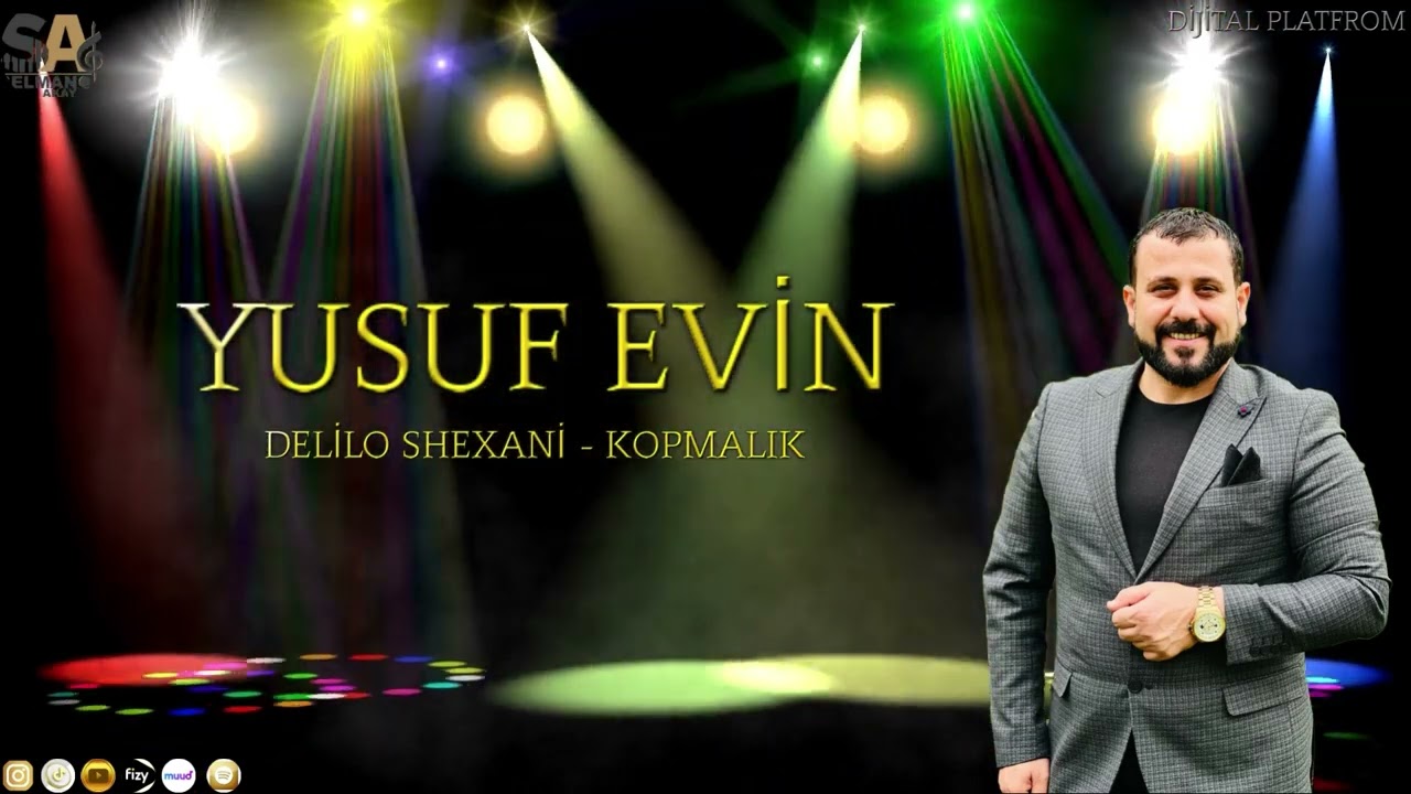 Yusuf Evin - Delilo Shexani Kopmalık    [ 2023© ]
