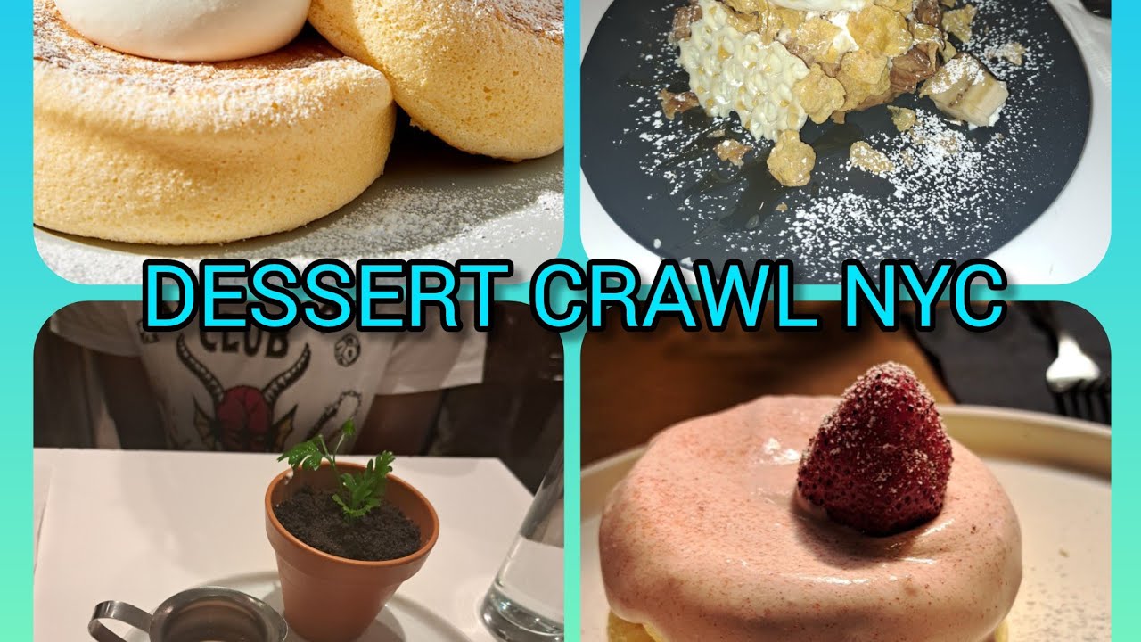 Dessert Crawl NYC