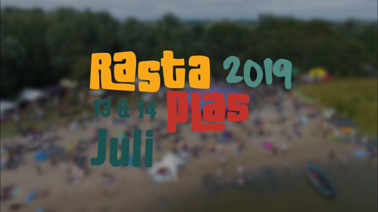 Rastaplas Aftermovie 2019
