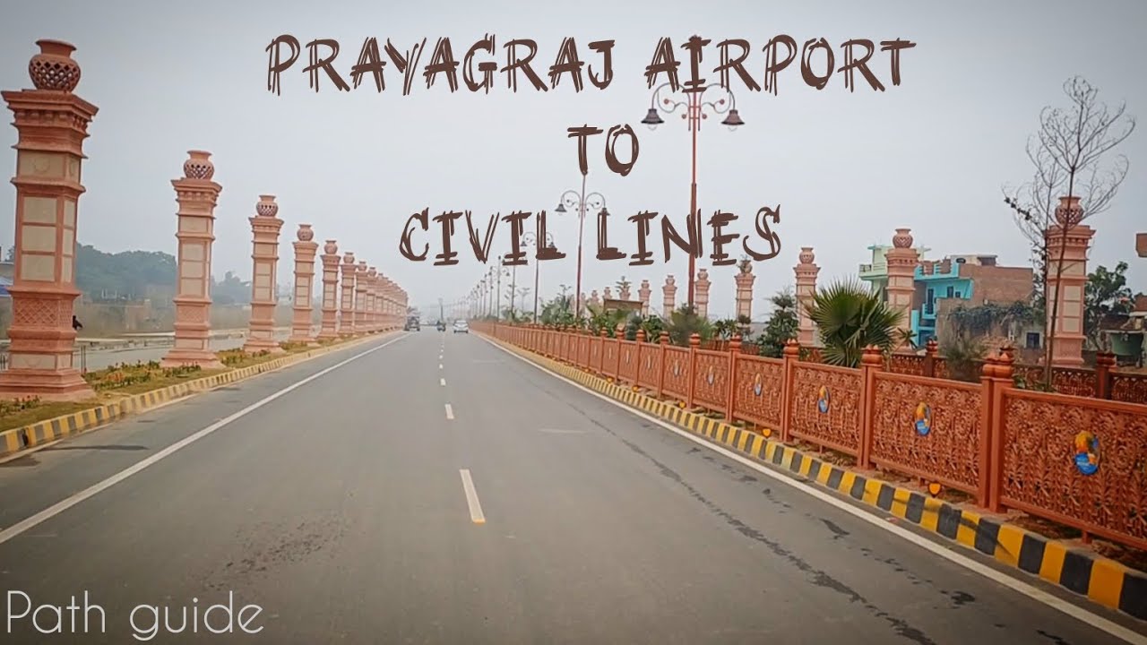 Prayagraj Airport to Civil Lines VVIP Road | Sangam Mahakumbh Prayagraj 2025 | Allahabad