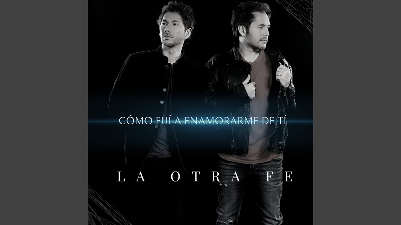 Como Fui A Enamorarme De Ti