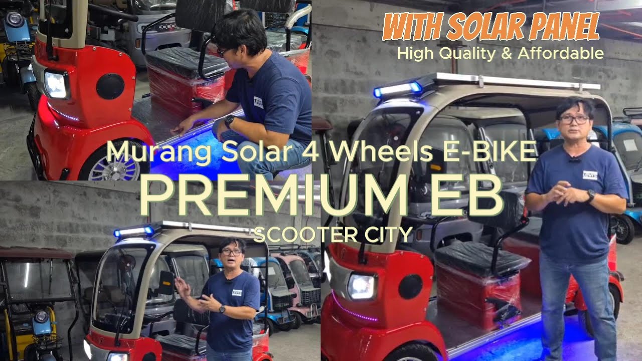 MURANG SOLAR 4WHEELS EBIKE SCOOTERCITY I HIGHQUALTY & AFFORDABLE EBIKE I PREMIUM EB.