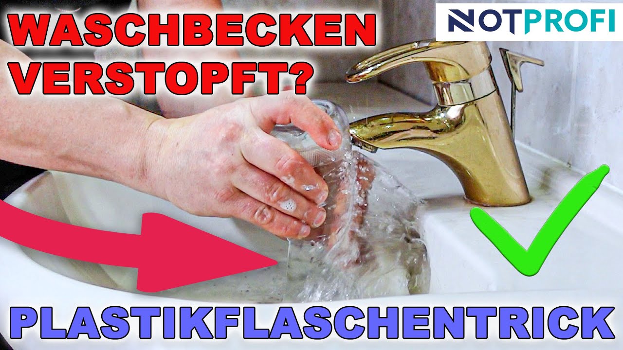 Waschbecken verstopft Plastikflasche Trick / Verstopfung im Waschbecken mit PET-Flasche l&ouml;sen.