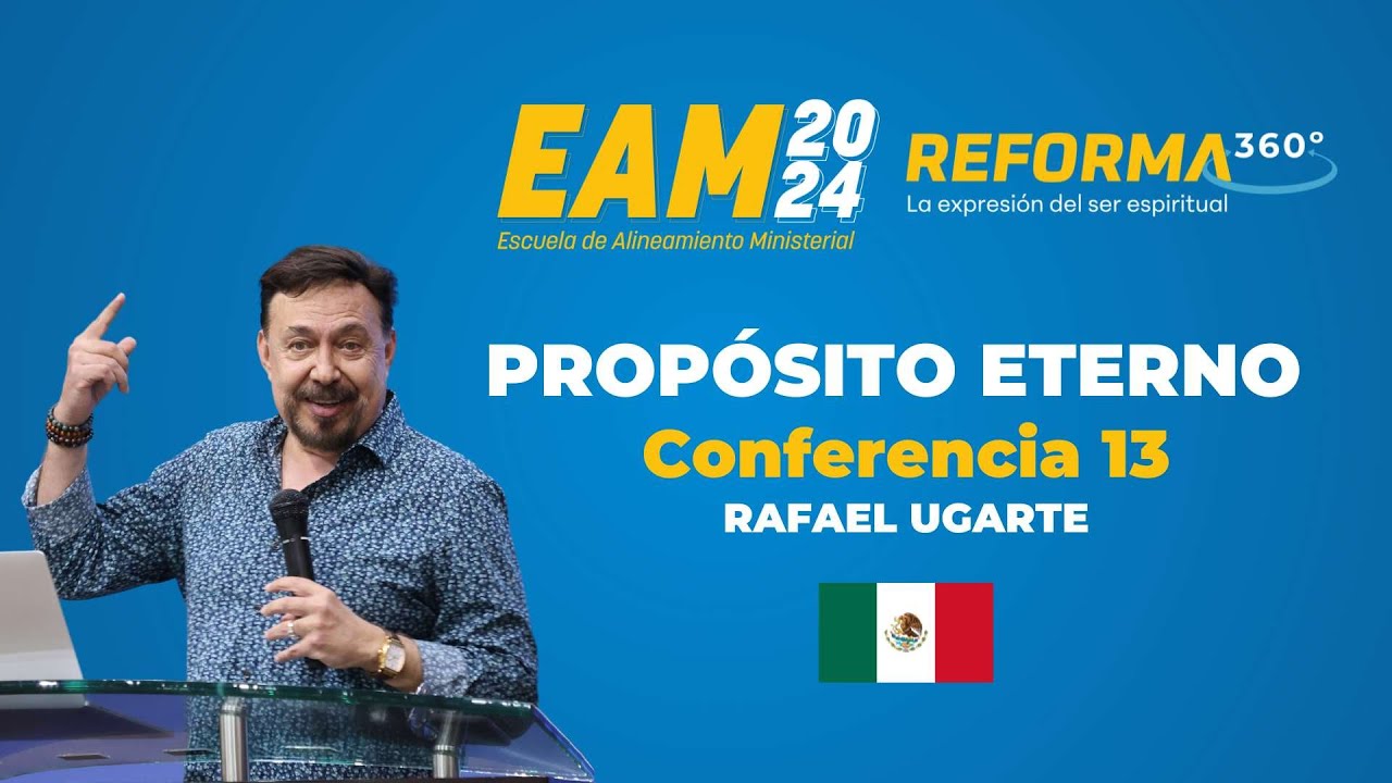 PROPÓSITO ETERNO-RAFAEL UGARTE