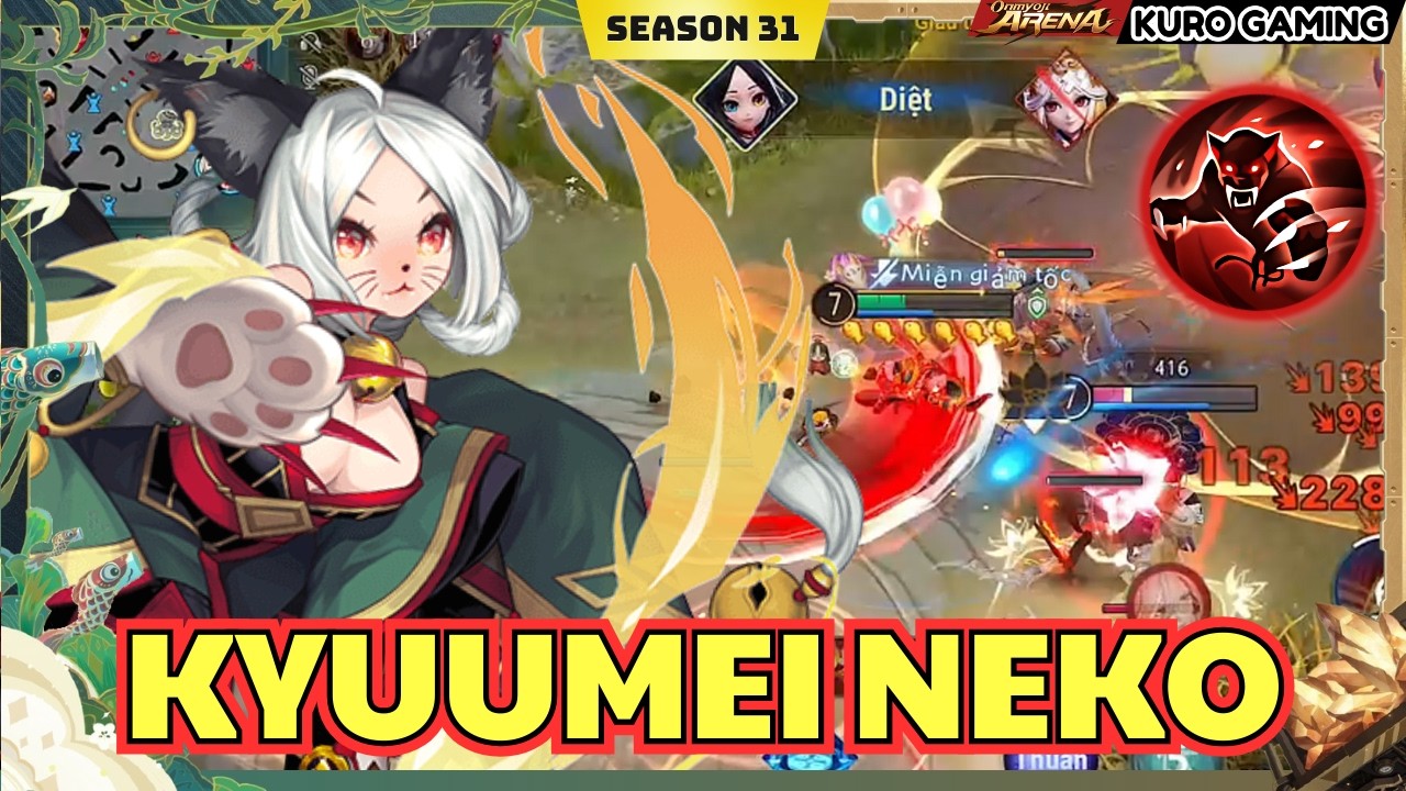 Onmyoji Arena | Kyuumei Neko | Săn Mạng Cực Gắt | Season 31