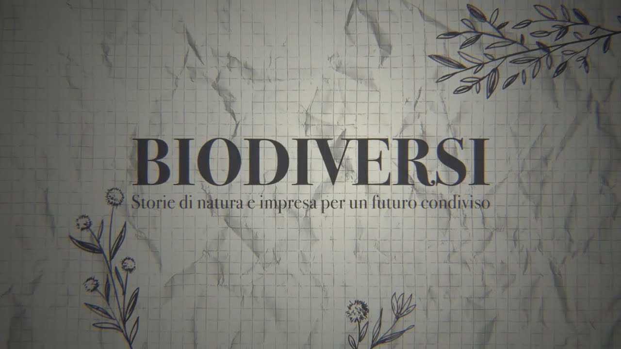 Biodiversi - Storie di natura e impresa per un futuro condiviso