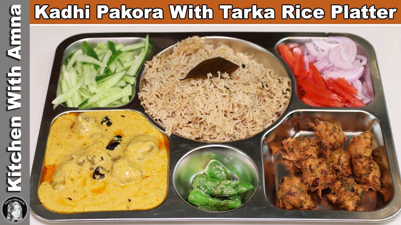 Kadhi Pakora With Tarka Rice Platter Kamal Ki Recipes | Kitchen With Amna