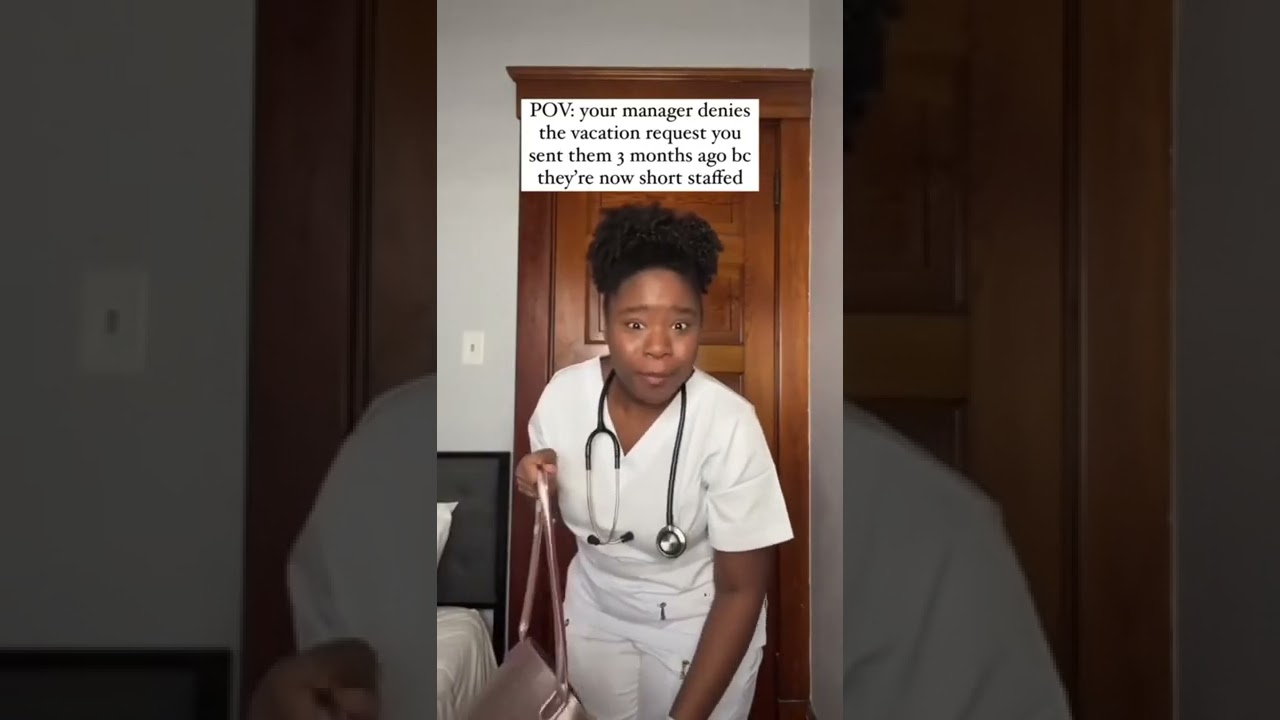 POV: your manager denies your vacation request #shorts #nurselife #nurse #nurseproblems