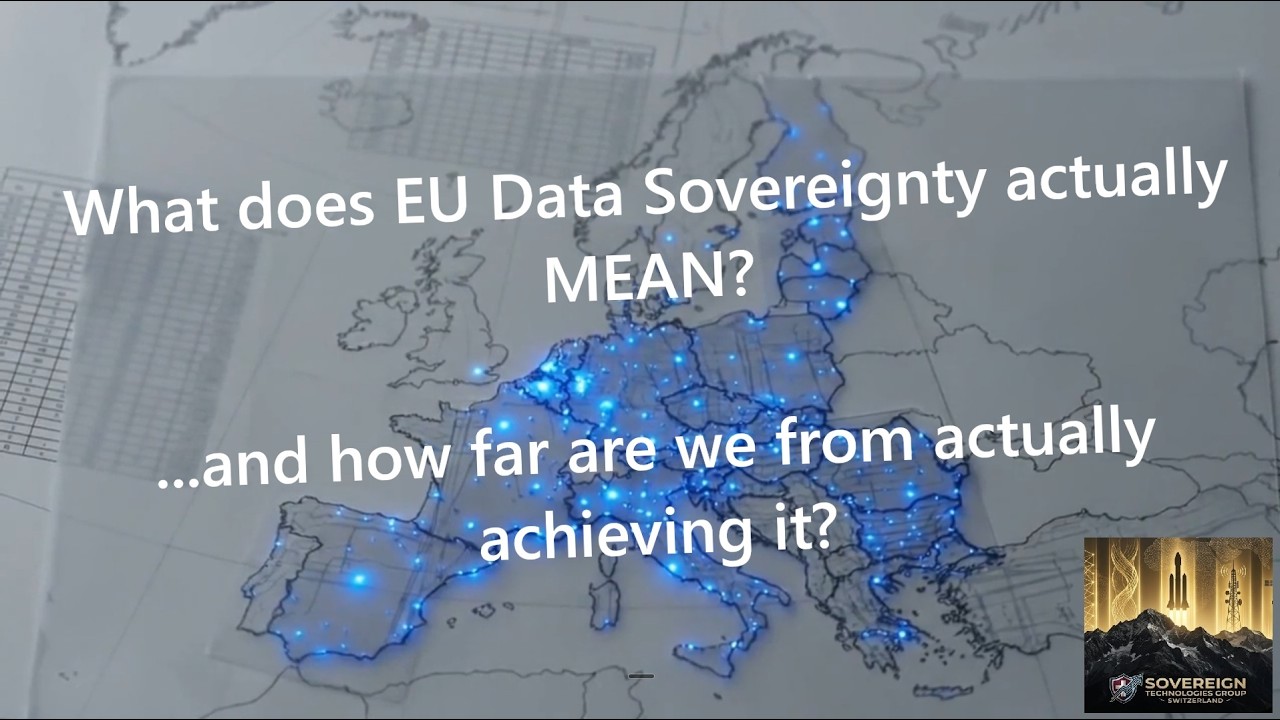 What does EU Data Sovereignty actually Mean? - And how far are we from actually achieving it?